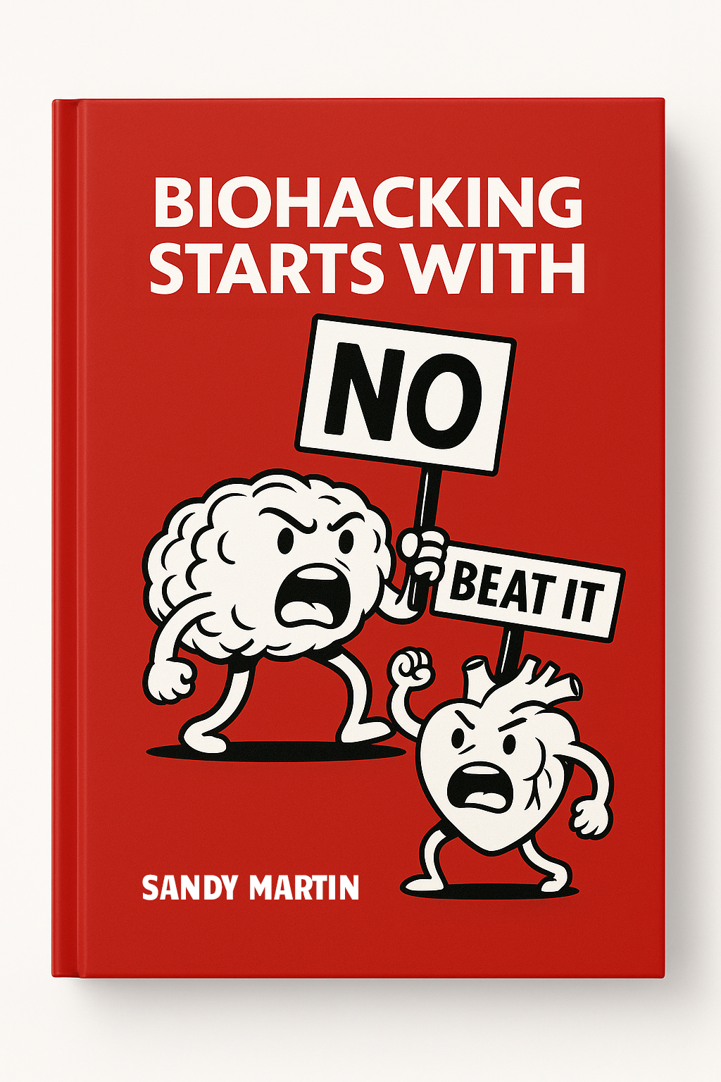 Biohacking Starts with NO book cover